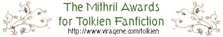 The Mithril Awards for Tolkien Fanfiction